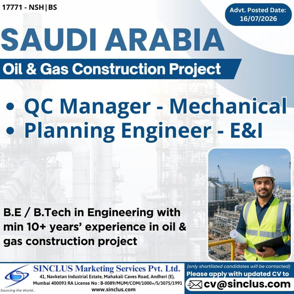 Hiring for SAUDI ARABIA - Oil & Gas Construction Project