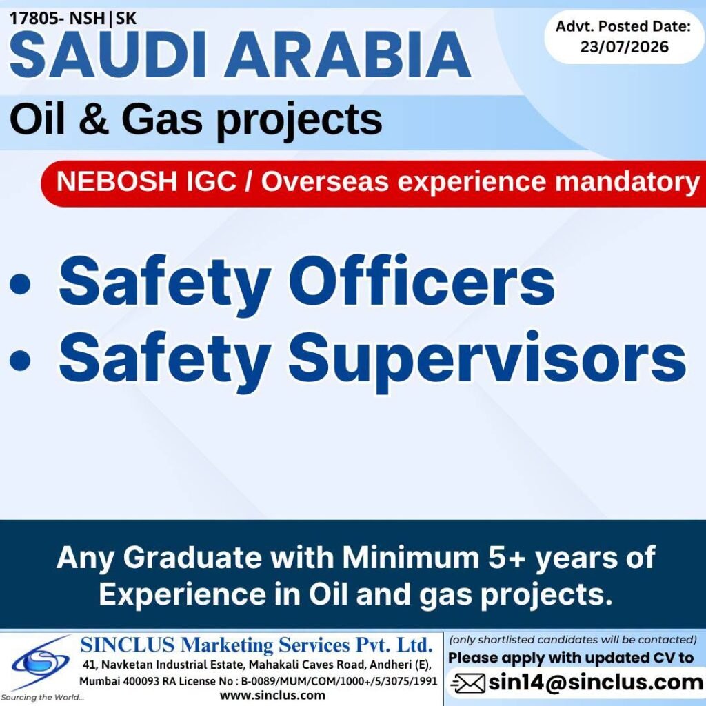 Hiring Safety Officers & Supervisors for Saudi Arabia