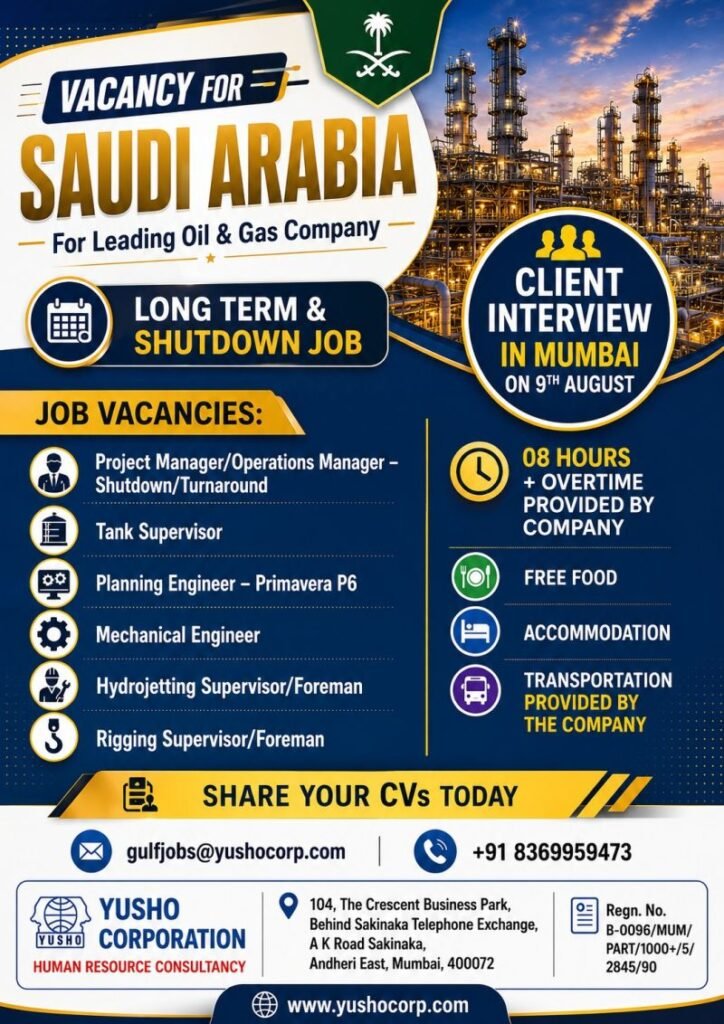 Hiring for Saudi Arabia – Oil & Gas Shutdown & Long-Term Projects