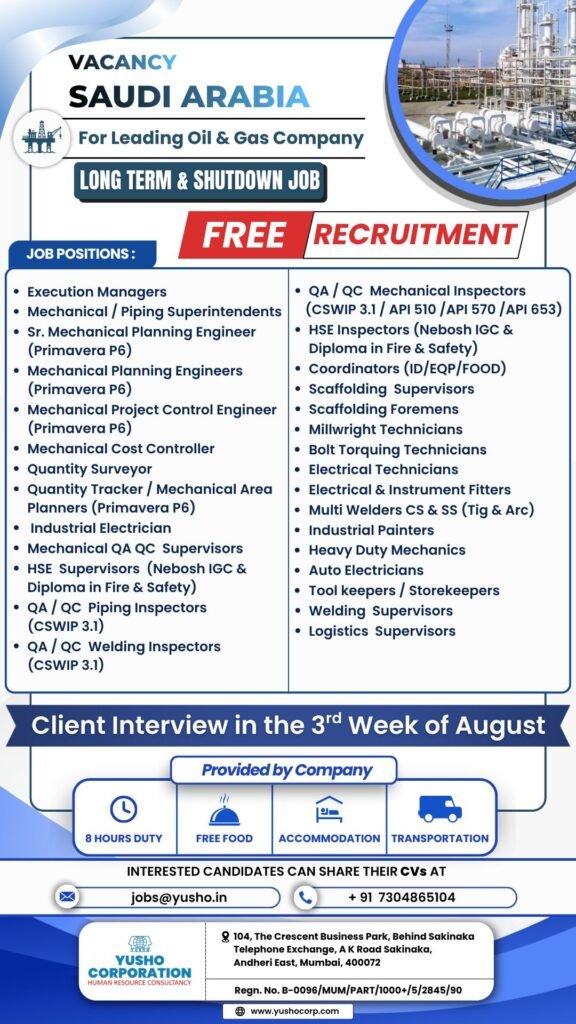 Hiring for Saudi Arabia – Leading Oil & Gas Company Hiring for Saudi Arabia – Leading Oil & Gas Company