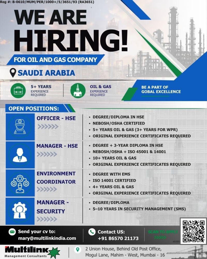 Recruiting For a prestigious Oil & Gas project in Saudi Arabia.
