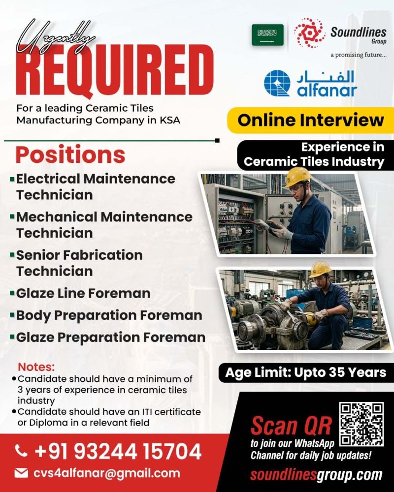 Saudi Arabia : Hiring For a leading Ceramic Tiles Manufacturing Company 