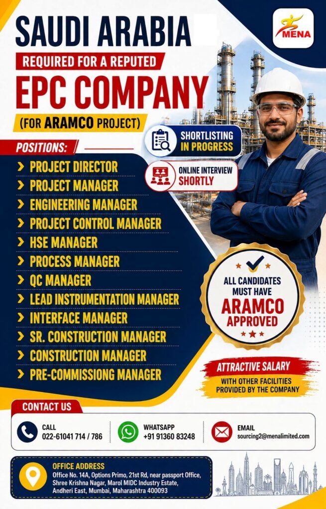 Saudi Arabia : Hiring For EPC company - Aramco Project