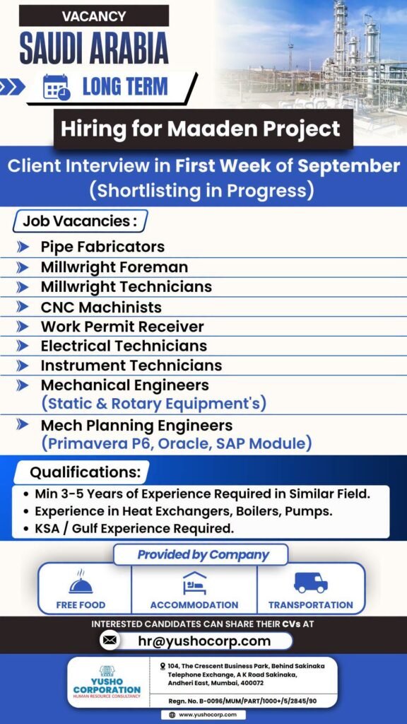 Hiring for Maaden Project – Saudi Arabia Hiring for Maaden Project – Saudi Arabia