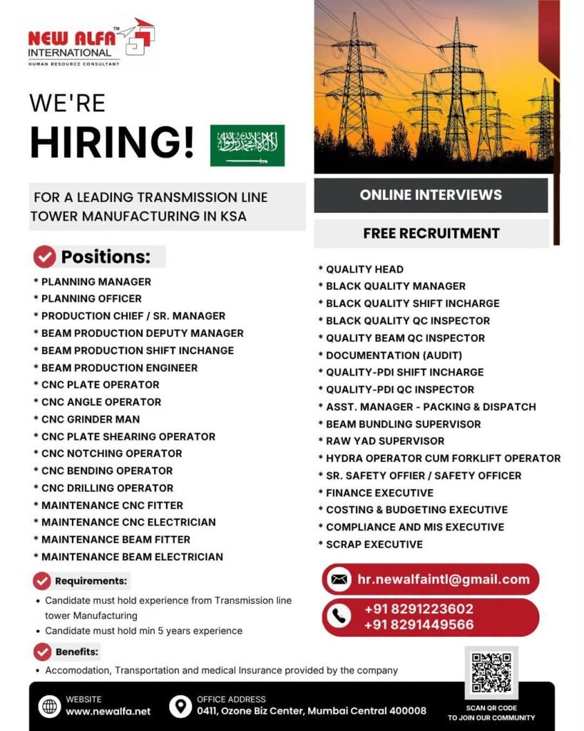 Saudi Arabia Jobs 2026 – Transmission Line Tower Manufacturing Company Hiring