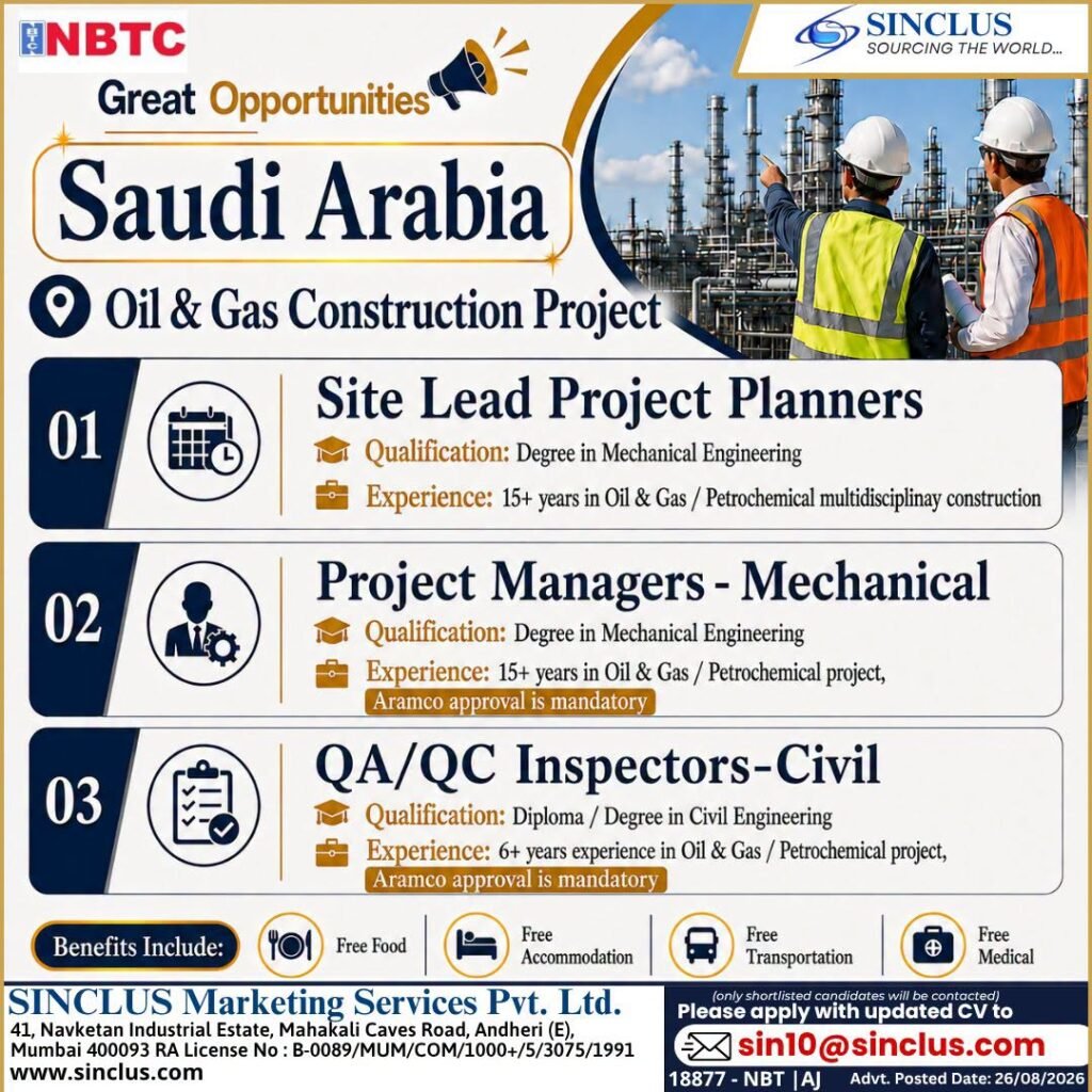 Saudi Arabia Recruitment 2026 – Oil & Gas Construction Project
