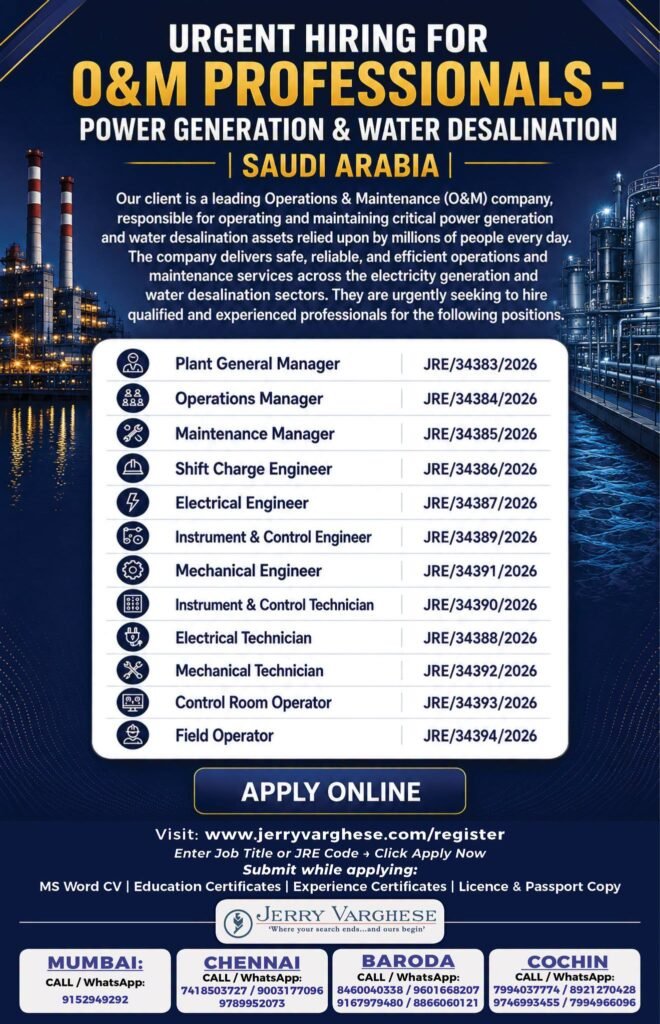 Urgent Hiring for Power Generation and Water Desalination for Saudi Arabia