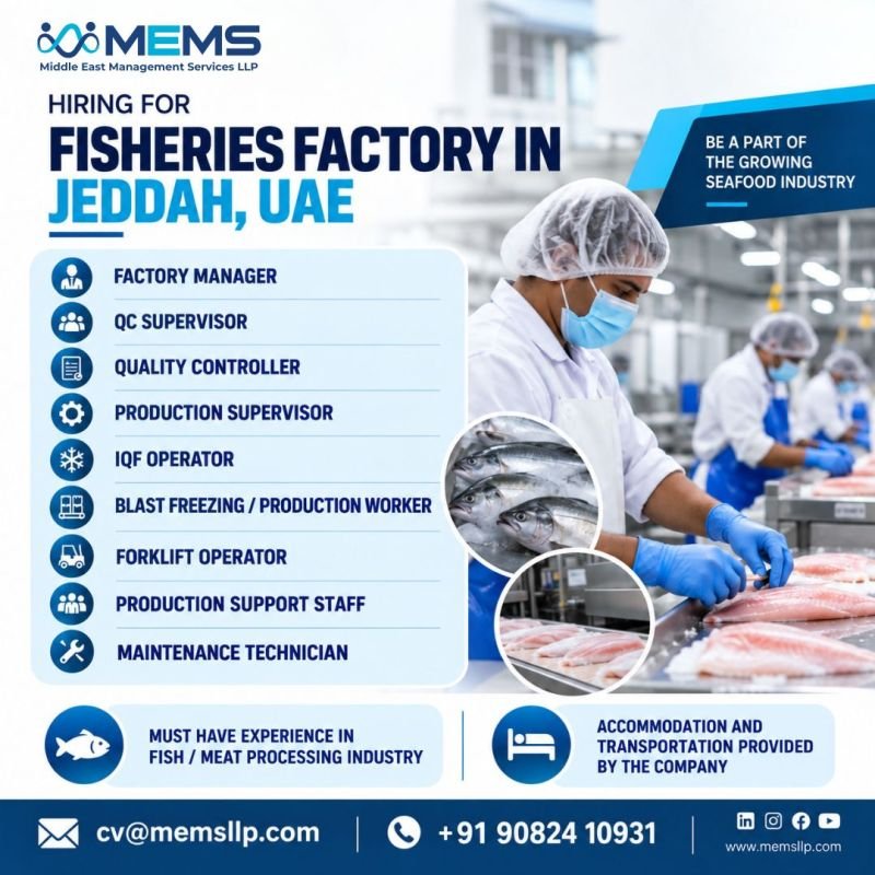 Hiring for a Fisheries Factory in Jeddah, UAE