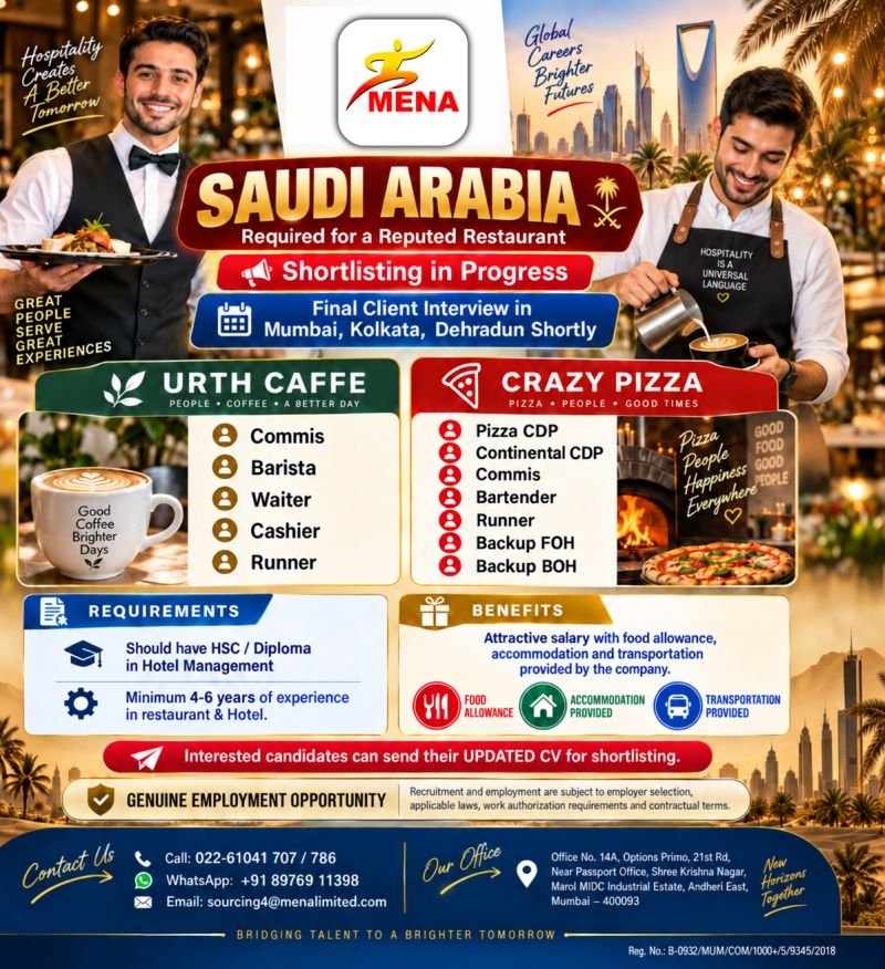 Saudi Arabia : Hiring For Reputed Reputed Restaurant Saudi Arabia : Hiring For Reputed Reputed Restaurant