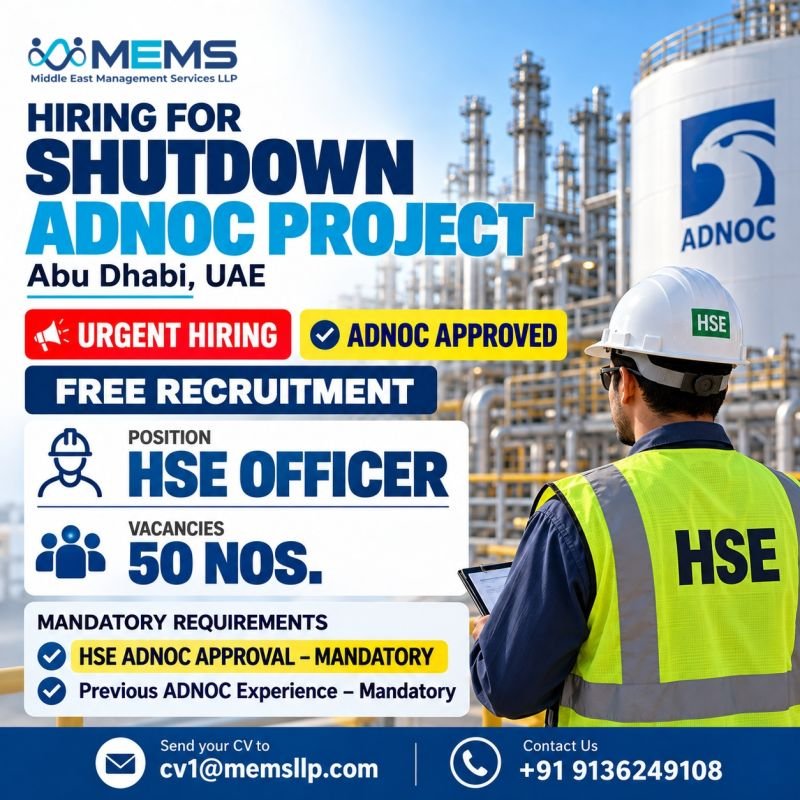 UAE : hiring 50 HSE Officers for a shutdown project in Abu Dhabi