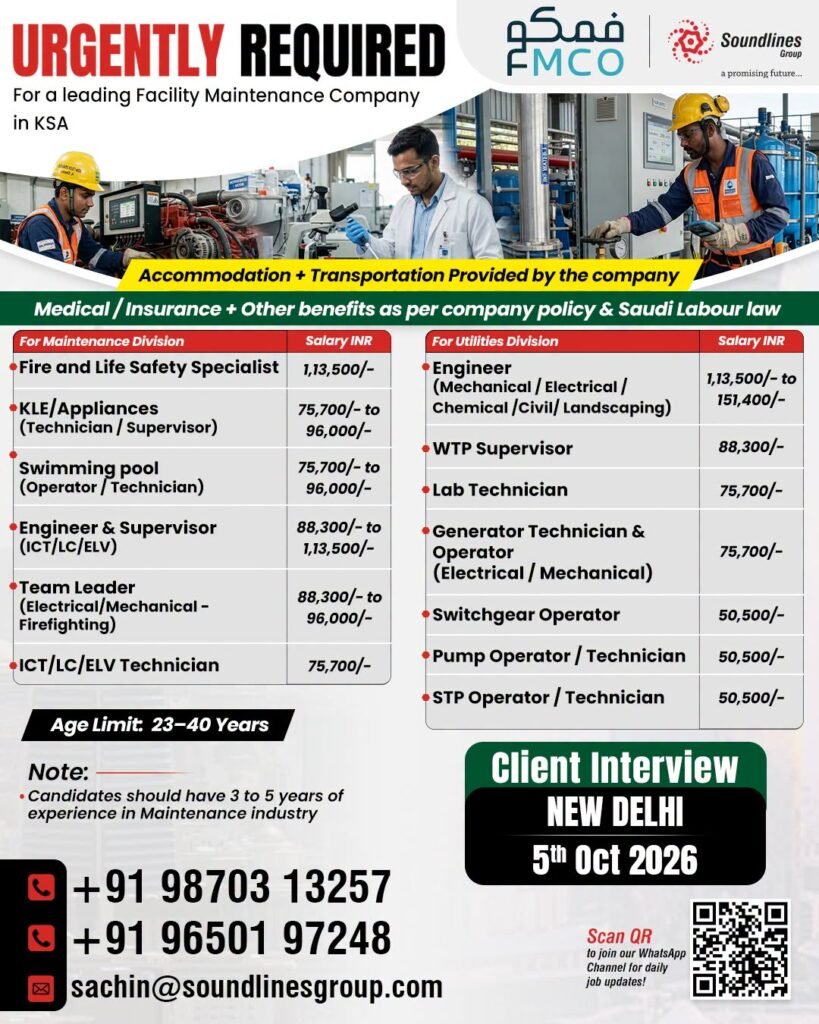 Saudi Arabia : Hiring For a leading Facility Maintenance Company in KSA