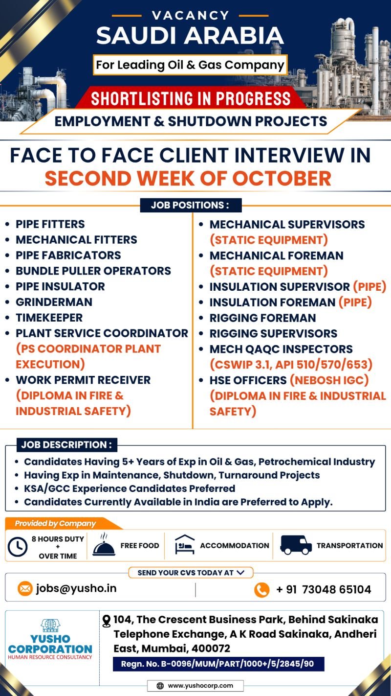 Saudi Arabia : Hiring For a leading Oil & Gas company - Shutdown Projects