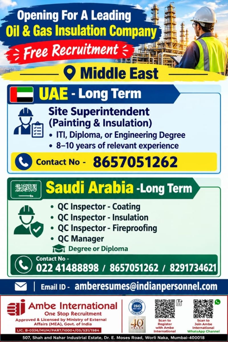 UAE & Saudi Arabia Jobs : hiring for a leading Oil & Gas Insulation Company 