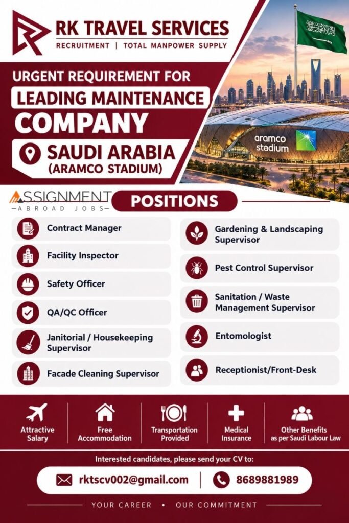 Hiring for a leading Maintenance Company at Aramco Stadium, Saudi Arabia