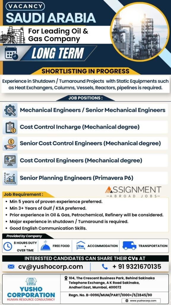 hiring experienced professionals for a leading Oil & Gas Company in Saudi Arabia