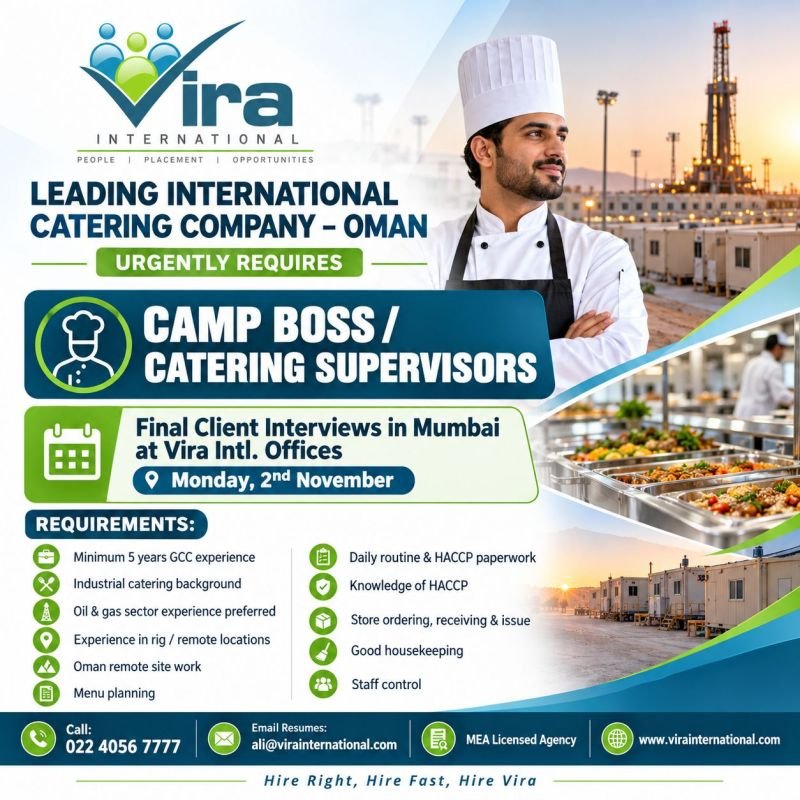 Urgent Hiring for Oman - Camp Boss / Catering Supervisors