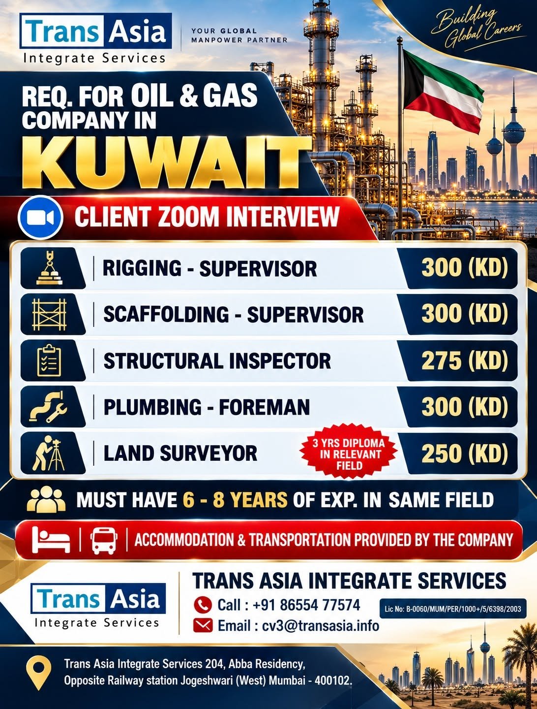hiring experienced professionals for a reputed Oil & Gas company in Kuwait.