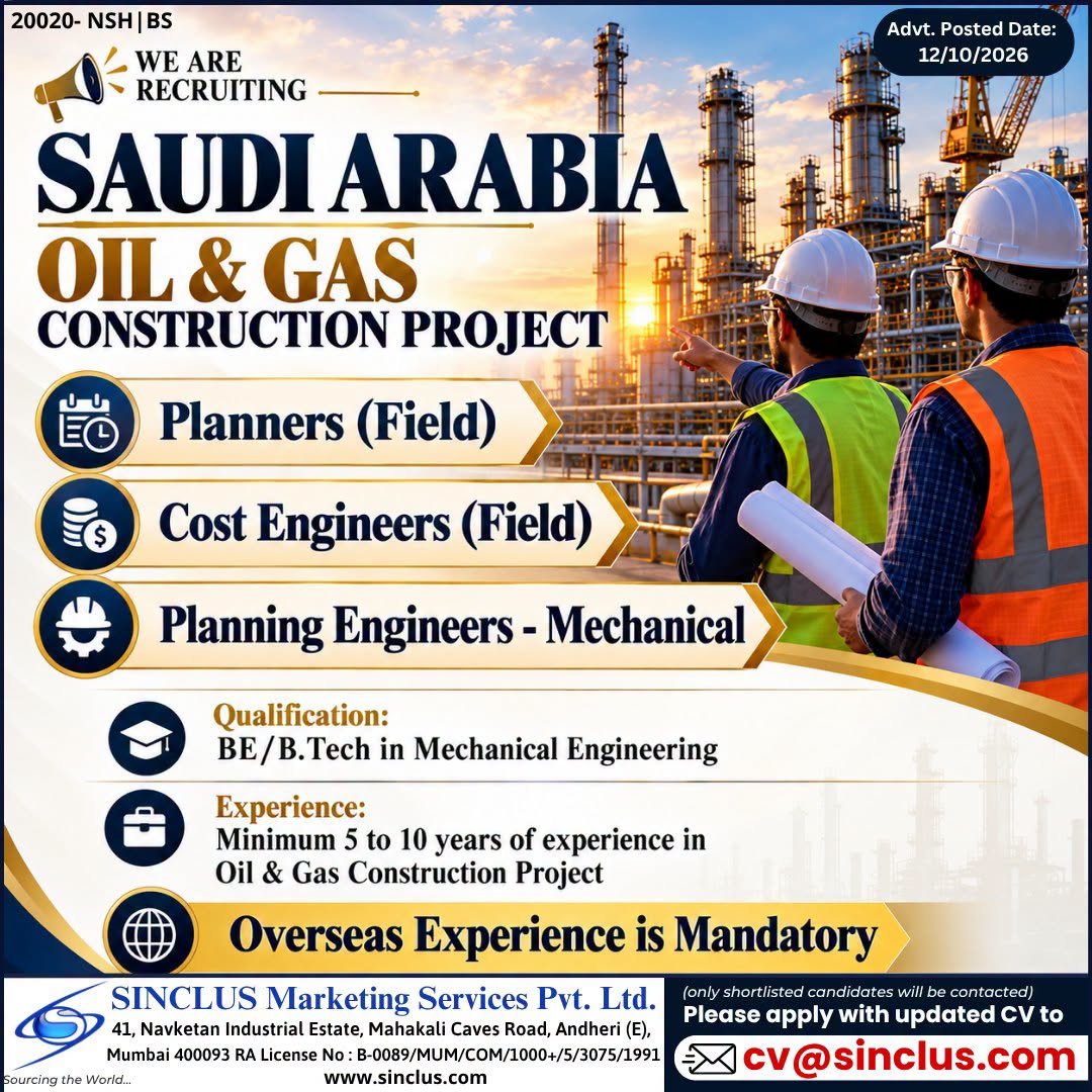 Hiring professionals for a reputed Oil & Gas Construction Project in Saudi Arabia